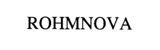ROHMNOVA
