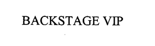 BACKSTAGE VIP