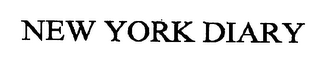 NEW YORK DIARY