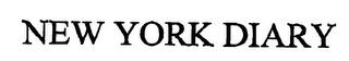 NEW YORK DIARY