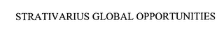 STRATIVARIUS GLOBAL OPPORTUNITIES