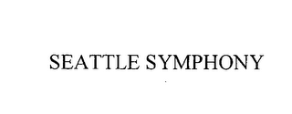 SEATTLE SYMPHONY