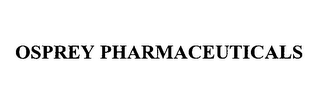 OSPREY PHARMACEUTICALS