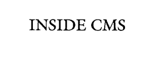 INSIDE CMS