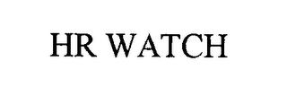 HR WATCH