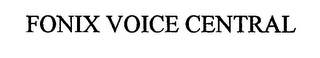 FONIX VOICE CENTRAL