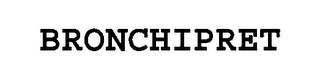 BRONCHIPRET
