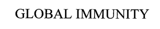 GLOBAL IMMUNITY