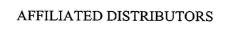 AFFILIATED DISTRIBUTORS