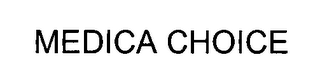 MEDICA CHOICE