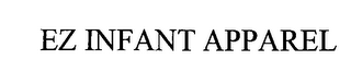 EZ INFANT APPAREL