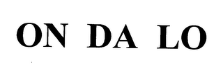 ON DA LO