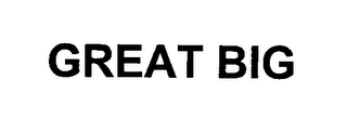 GREAT BIG