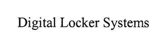 DIGITAL LOCKER SYSTEMS