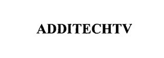 ADDITECHTV