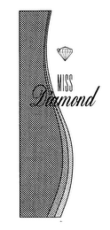 MISS DIAMOND