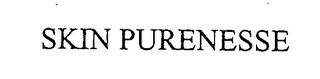 SKIN PURENESSE
