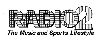 RADIO2 THE MUSIC AND SPORTS LIFESTYLE