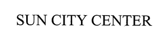 SUN CITY CENTER
