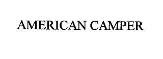 AMERICAN CAMPER