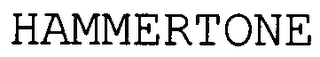HAMMERTONE