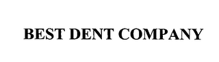 BEST DENT COMPANY