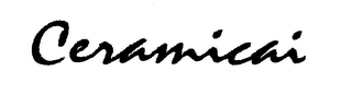 CERAMICAI