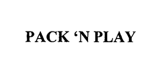 PACK ' N PLAY