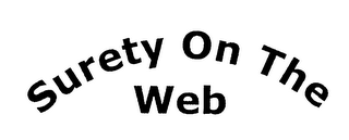 SURETY ON THE WEB
