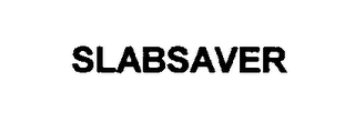 SLABSAVER