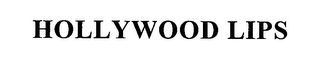 HOLLYWOOD LIPS