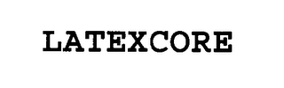 LATEXCORE
