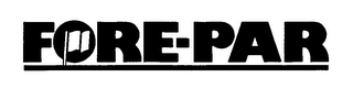 FORE- PAR