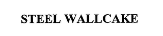 STEEL WALLCAKE