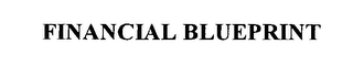 FINANCIAL BLUEPRINT