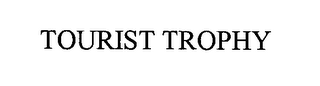 TOURIST TROPHY