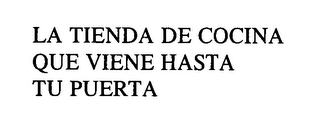 LA TIENDA DE COCINA QUE VIENE HASTA TU PUERTA