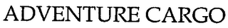 ADVENTURE CARGO