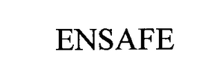 ENSAFE