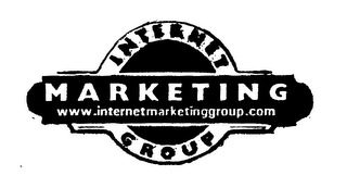 INTERNET MARKETING GROUP WWW.INTERNETMARKETINGGROUP.COM