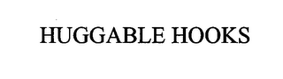 HUGGABLE HOOKS