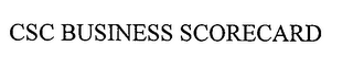 CSC BUSINESS SCORECARD