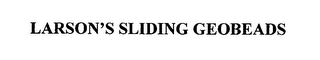 LARSON'S SLIDING GEOBEADS