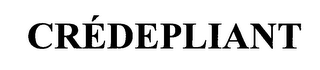 CRÉDEPLIANT