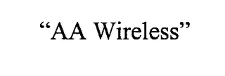 AA WIRELESS