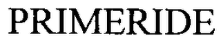 PRIMERIDE