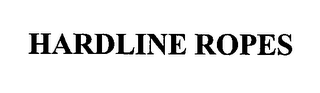 HARDLINE ROPES