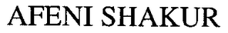 AFENI SHAKUR