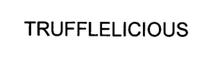 TRUFFLELICIOUS