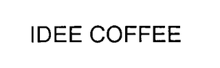 IDEE COFFEE